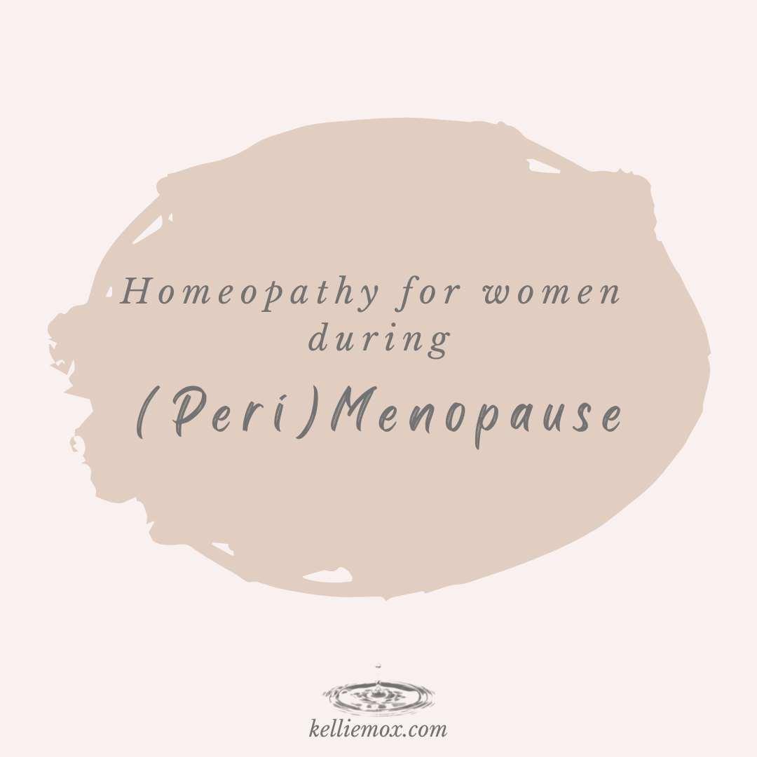 A text that says Homeopathy for women during peri menopause